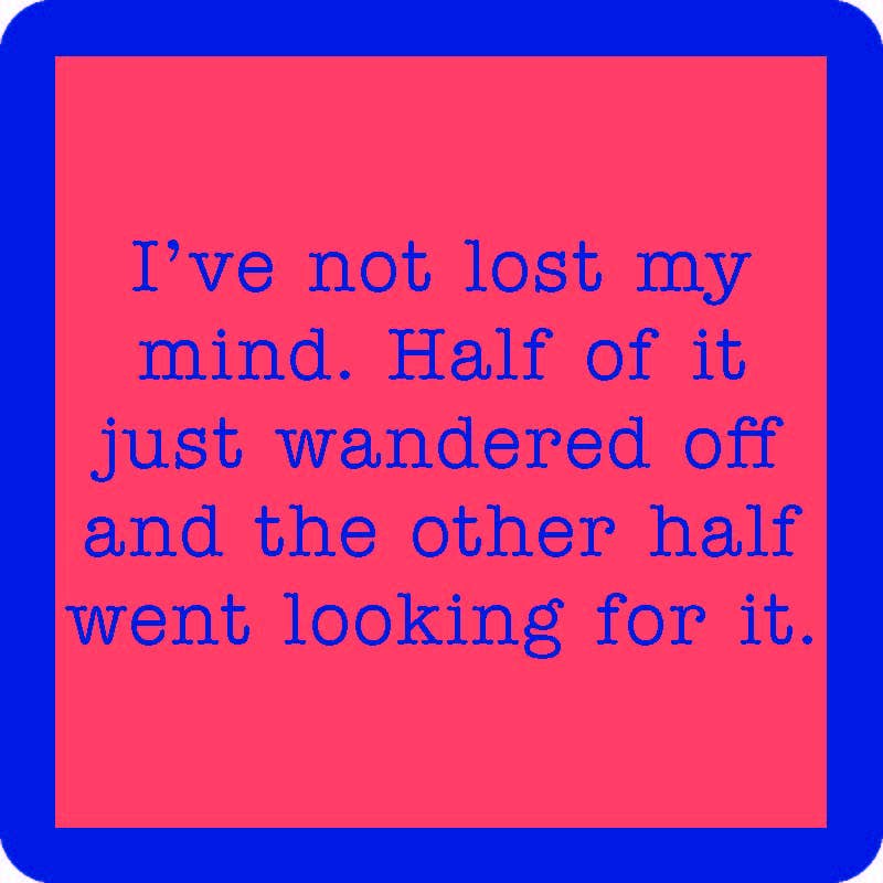 COASTER Lost My Mind | Funny Party Gift | Home Bar Decor