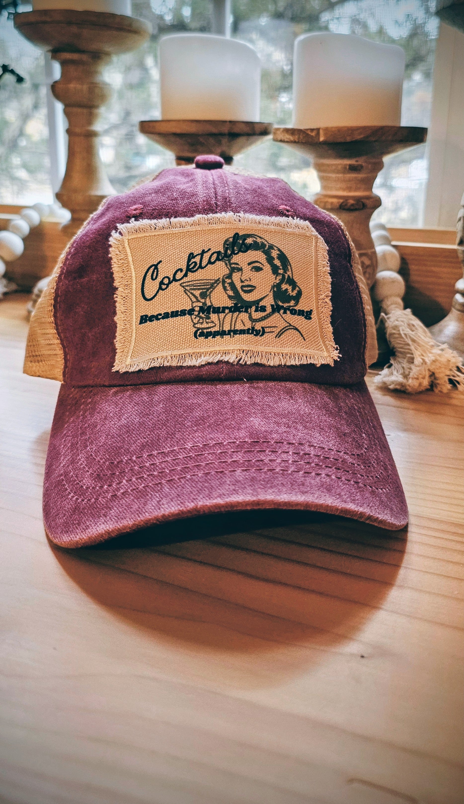 Cocktails Because Murder is Wrong - Burgundy