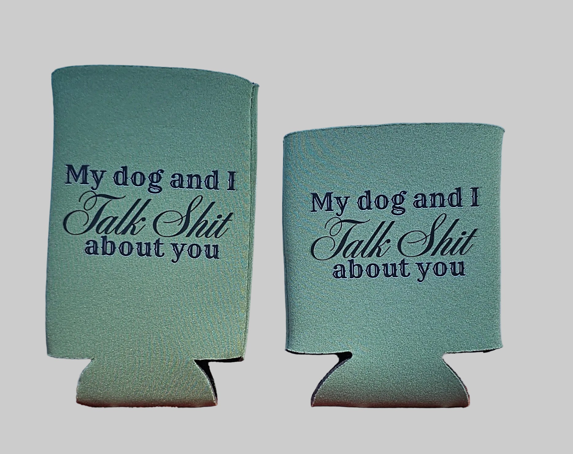 My Dog & I Talk Shit